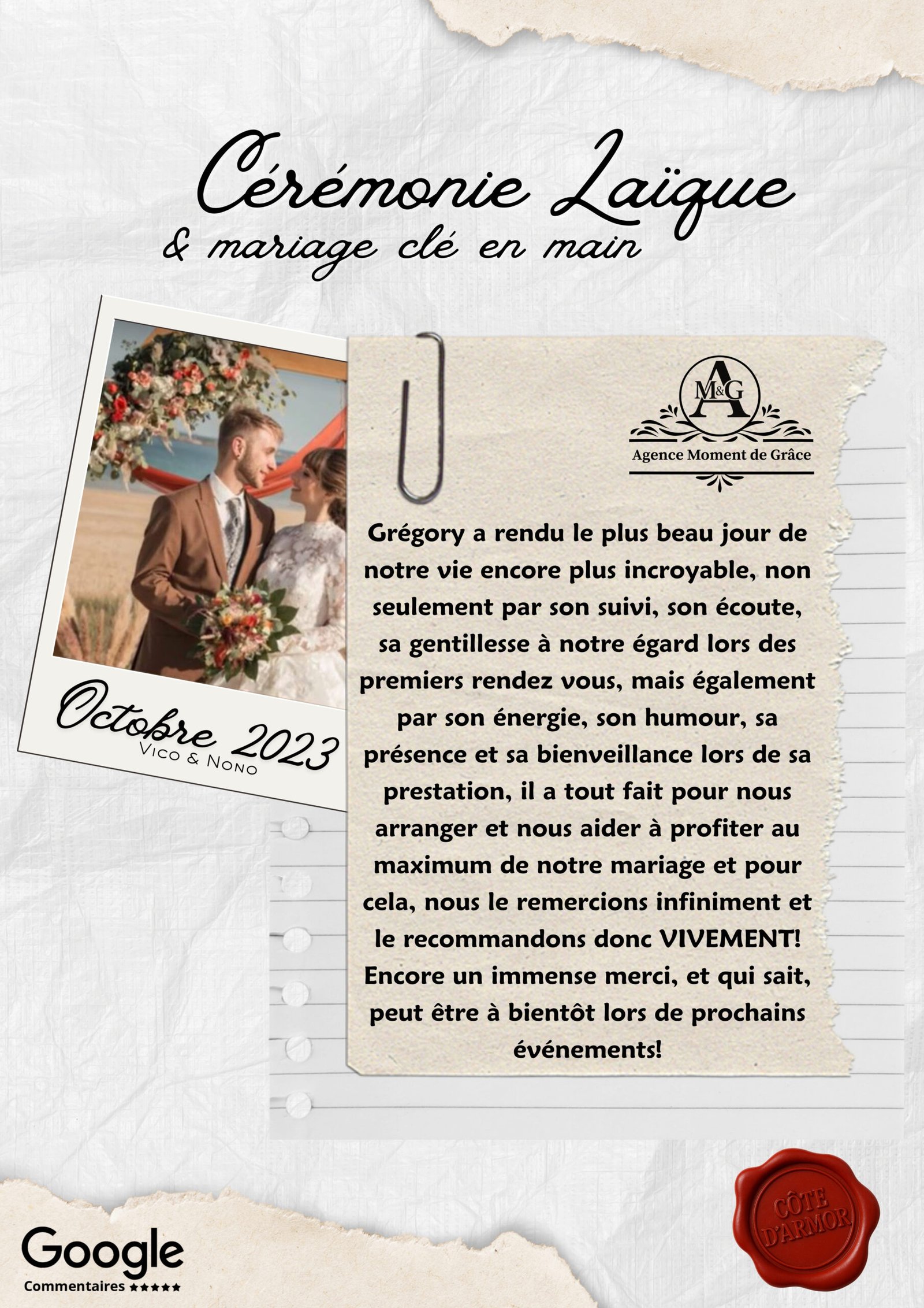 Avis chaleureux de Vico & Nono après leur cérémonie laïque et mariage clé en main en Côtes-d’Armor, orchestrés par Grégory de l’Agence Moment de Grâce.